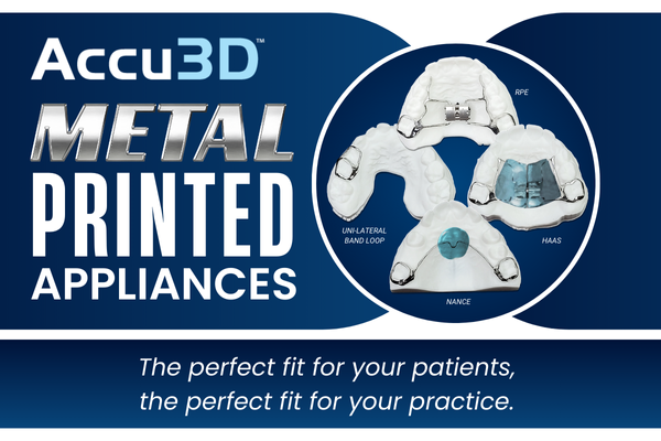 Accu3D Metal Printed Appliances