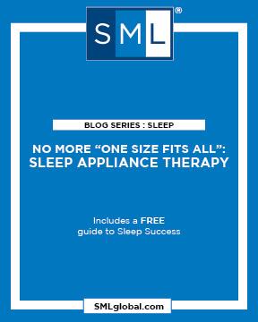 NO MORE “ONE SIZE FITS ALL”: SLEEP APPLIANCE THERAPY.